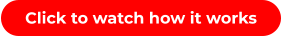 Click to watch how it works